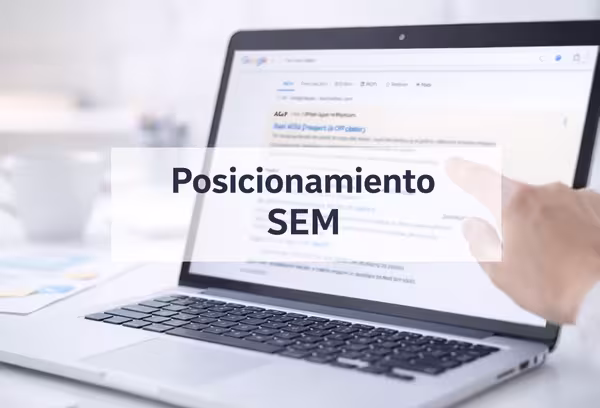 Posicionament SEM: aconsegueix clients des del primer dia